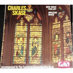 Charles Skase / Footscray-Yarraville City Band How Great Thou Art / Amazing Grace USED VINYL 7INCH 45 RPM SINGLE STEREO