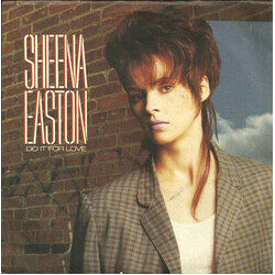 Sheena Easton Do It For Love USED VINYL 7INCH 45 RPM SINGLE