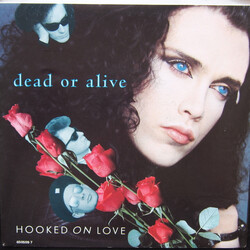 Dead Or Alive Hooked On Love USED VINYL 7INCH 45 RPM SINGLE