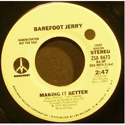 Barefoot Jerry Making It Better USED VINYL 7INCH 45 RPM PROMO STEREO