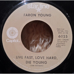 Faron Young Live Fast, Love Hard, Die Young / Hello Walls USED VINYL 7INCH 45 RPM REISSUE