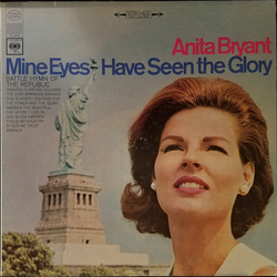 Anita Bryant Mine Eyes Have Seen The Glory Vinyl LP USED