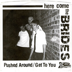 The Brides (2) Pushed Around / Get To You USED VINYL 7INCH 45 RPM SINGLE SIDED