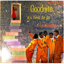 The Spaniels Goodnite, It's Time To Go Vinyl LP USED