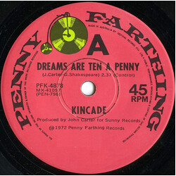 Kincade Dreams Are Ten A Penny USED VINYL 7INCH 45 RPM SINGLE