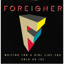 Foreigner Waiting For A Girl Like You / Cold As Ice USED VINYL 7INCH 45 RPM SINGLE