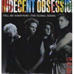 Indecent Obsession Tell Me Something (The Global Mixes) USED VINYL 12INCH