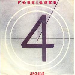Foreigner Urgent USED VINYL 7INCH 45 RPM SINGLE
