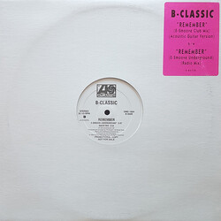 B-Classic Remember USED VINYL 12INCH 33 S RPM PROMO
