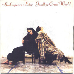 Shakespear's Sister Goodbye Cruel World USED VINYL 7INCH 45 RPM SINGLE REISSUE STEREO