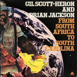 Gil Scott-Heron & Brian Jackson From South Africa To South Carolina Vinyl LP USED