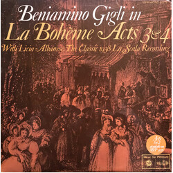 Beniamino Gigli La Bohème Acts 3 & 4 - With Licia Albanese.  The Classic 1938 La Scala Recording Vinyl LP USED