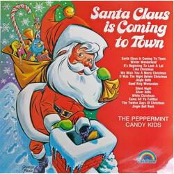 The Peppermint Kandy Kids Santa Claus Is Coming To Town Vinyl LP USED
