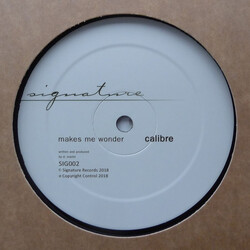 Calibre Makes Me Wonder / Got To Have You USED VINYL 12INCH 45 RPM REMASTERED