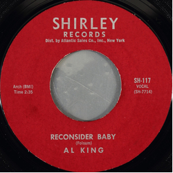 Al King Reconsider Baby / On My Way Vinyl 7" USED