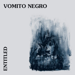 Vomito Negro Entitled Vinyl LP USED