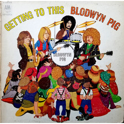 Blodwyn Pig Getting To This Vinyl LP USED