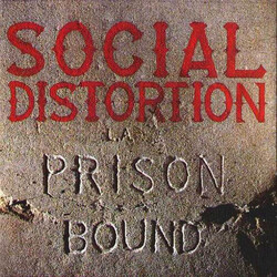 Social Distortion Prison Bound Vinyl LP USED