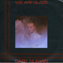Gary Numan We Are Glass USED VINYL 7INCH SINGLE 45 RPM