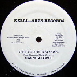 Magnum Force (2) Girl You're Too Cool USED VINYL 12INCH 33 S RPM PROMO STEREO