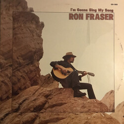 Ron Fraser I'm Gonna Sing My Song Vinyl LP USED