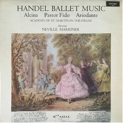 Georg Friedrich Händel / The Academy Of St. Martin-in-the-Fields / Sir Neville Marriner Ballet Music Vinyl LP USED