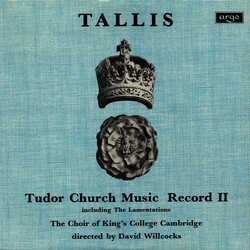 Thomas Tallis / The King's College Choir Of Cambridge / David Willcocks Tudor Church Music Record II (Including The Lamentations) Vinyl LP USED