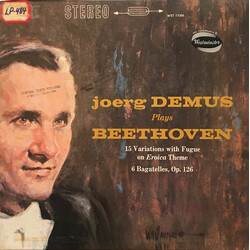 Ludwig van Beethoven / Jörg Demus 15 Variations With Fugue On Eroica Theme; 6 Bagatelles, Op. 126 Vinyl LP USED