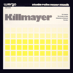 Wilhelm Killmayer Fin Al Punto / The Woods So Wilde / Schumann In Endenich / Paradies Vinyl LP USED