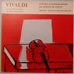 Antonio Vivaldi / Zürcher Kammerorchester / Edmond De Stoutz / Nicolas Chumachenco Le Quattro Stagioni = Die Vier Jahreszeiten Vinyl LP USED