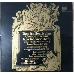 Evaristo Felice Dall'Abaco / Tomaso Albinoni / Giuseppe Tartini / Joseph Touchemoulin / Paul Meisen / Helmut Hucke / Rainer Kussmaul / Kölner Kammeror