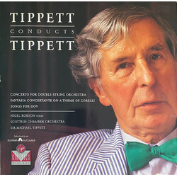 Sir Michael Tippett / Nigel Robson / Scottish Chamber Orchestra Tippett Conducts Tippett Vinyl LP USED