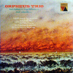 Orpheus Trio / Claude Debussy / Maurice Ravel / Gabriel Fauré / François Devienne Sonata For Flute, Viola And Harp, Syrinx For Solo Flute / Sonatine E
