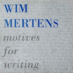 Wim Mertens Motives For Writing Vinyl LP USED