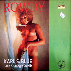 Karl S. Blue And His Magic Quells Rowdy Vinyl LP USED