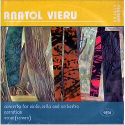 Anatol Vieru Concerto For Violin, Cello And Orchestra / Narration / Ecran (Screen) Vinyl LP USED