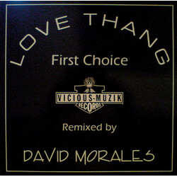 First Choice / Rochelle Fleming Love Thang (Remixed By David Morales) USED VINYL 12INCH 33 S RPM