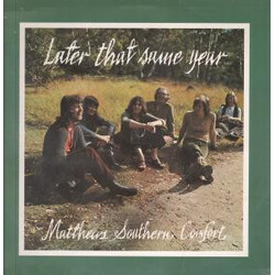 Matthews' Southern Comfort Later That Same Year Vinyl LP USED