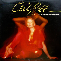 Celi Bee Fly Me On The Wings Of Love Vinyl LP USED