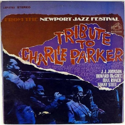 Newport Parker Tribute All Stars Tribute To Charlie Parker From The Newport Jazz Festival Vinyl LP USED