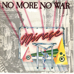 Mirage (7) No More No War USED VINYL 7INCH 45 RPM SINGLE