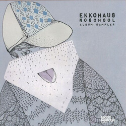 Ekkohaus Noschool (Album Sampler) USED VINYL 12INCH 33 S RPM SAMPLER