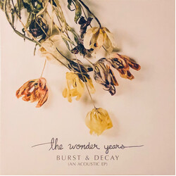 The Wonder Years Burst & Decay (An Acoustic EP)