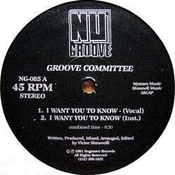 Groove Committee I Want You To Know USED VINYL 12INCH 45 RPM