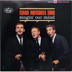 The Chad Mitchell Trio Singin' Our Mind Vinyl LP USED