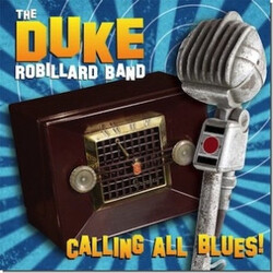 The Duke Robillard Band Calling All Blues Vinyl LP USED