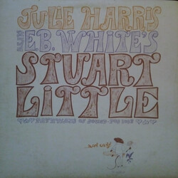 Julie Harris (3) Julie Harris Reads E.B. White's Stuart Little . . . And Ends! Vinyl LP USED