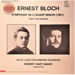 Ernest Bloch / St. Louis Philharmonic / Robert Hart Baker Symphony In C-Sharp Minor (1901) Vinyl LP USED