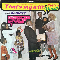 The Johnny Otis Show / Potts & Panzy / Dollface (7) That's My Wife! Vinyl LP USED