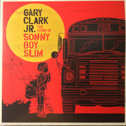 Gary Clark Jr. The Story Of Sonny Boy Slim Vinyl 2 LP USED